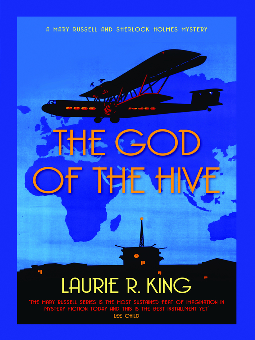 Title details for The God of the Hive by Laurie R. King - Available